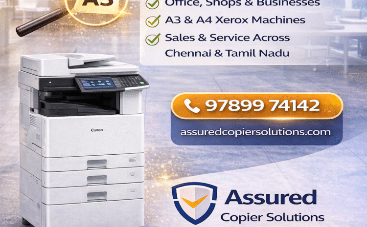  Xerox Machine Price in Chennai – Complete Office & Commercial Buyer Guide (2026)