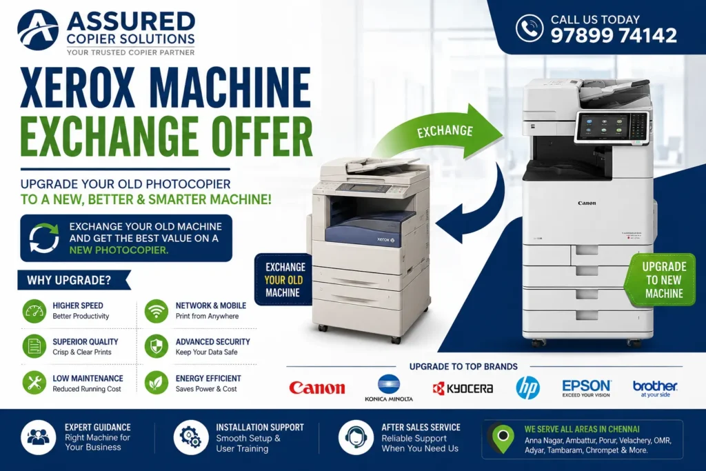 Xerox Machine Exchange Offer in Chennai