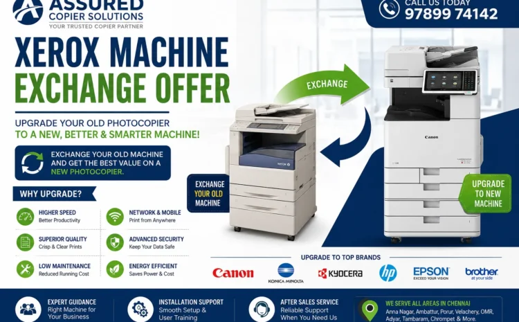  Xerox Machine Exchange Offer in Chennai